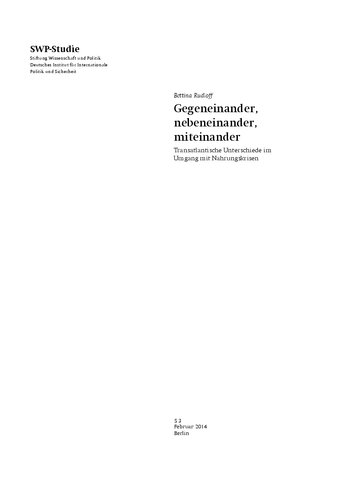 Gegeneinander, nebeneinander, miteinander : Transatlantische Unterschiede im Umgang mit Nahrungskrisen