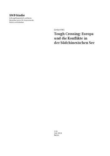 Tough Crossing: Europa und die Konflikte in der Südchinesischen See