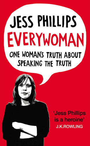 Everywoman: One Woman's Truth About Speaking the Truth