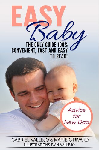 Easy Baby: Advice for New Dads