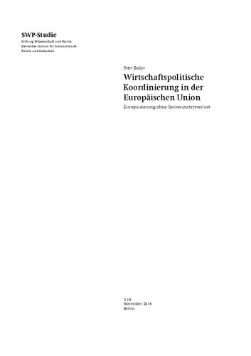 Wirtschaftspolitische Koordinierung in der Europäischen Union : Europäisierung ohne Souveränitätsverlust