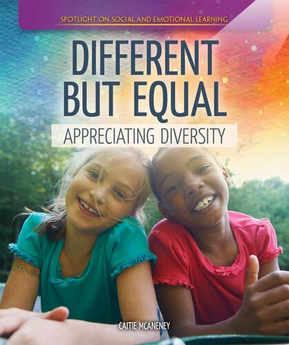 Different But Equal: Appreciating Diversity