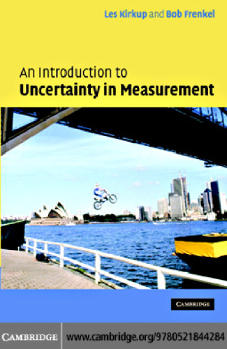 An Introduction to Uncertainty in Measurement: Using the GUM