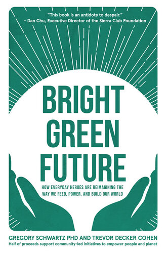Bright Green Future