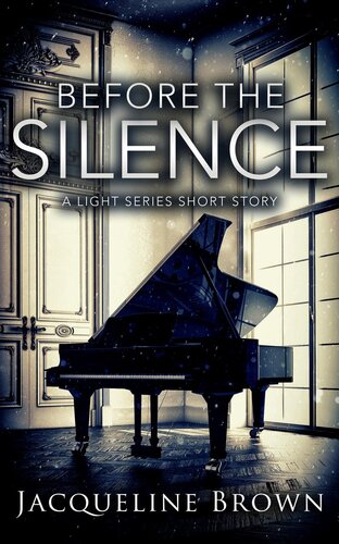 Before the Silence