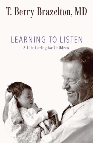 Learning to Listen: A Life Caring for Children