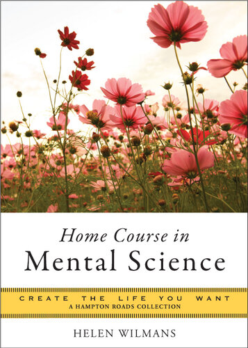 A Home Course in Mental Science