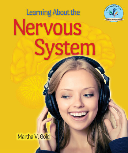 Learning about the Nervous System