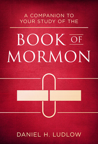 A Companion to Your Study of the Book of Mormon