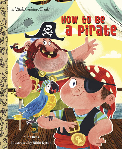 How to Be a Pirate