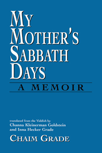 My Mother's Sabbath Days: A Memoir