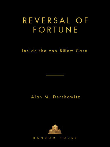 Reversal of Fortune: Inside the Von Bulow Case