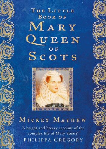The Little Book of Mary Queen of Scots