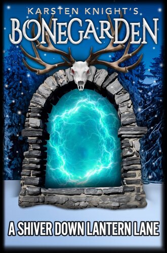 A Shiver Down Lantern Lane