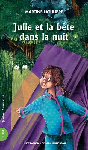 Julie 08--Julie et la bête dans la nuit