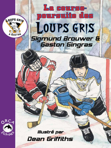 La course-poursuite des Loups gris: (Timberwolf Chase)