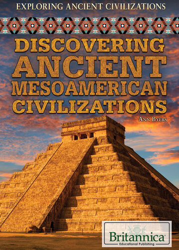 Discovering Ancient Mesoamerican Civilizations