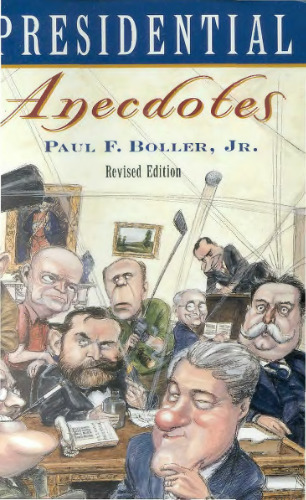 Presidential Anecdotes