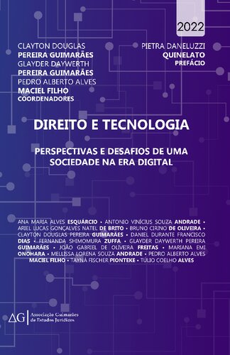 Direito e Tecnologia: perspectivas e desafios de uma sociedade na era digital