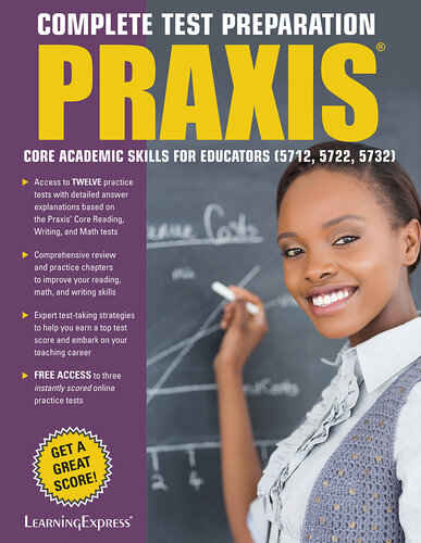 Praxis: Core Academic Skills for Educators: (5712, 5722, 5732)