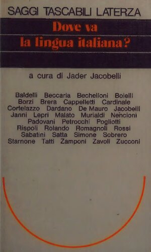 Dove va la lingua italiana?
