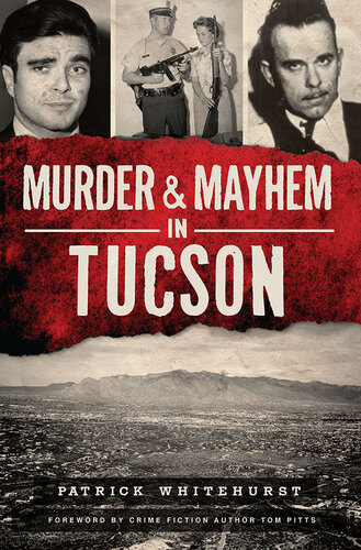 Murder & Mayhem in Tucson