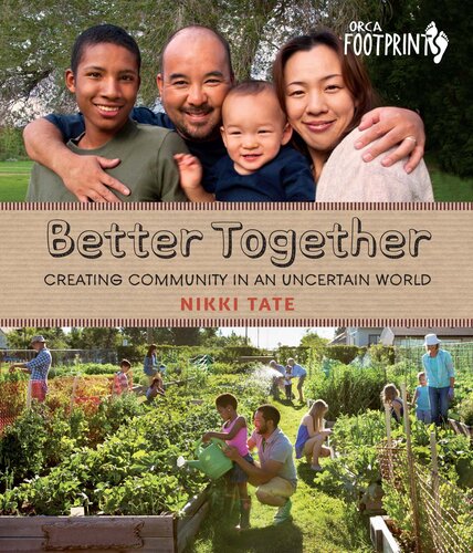 Better Together: Creating Community in an Uncertain World