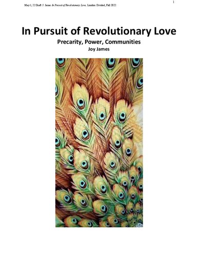 In Pursuit of Revolutionary Love: Precarity, Power, Communities