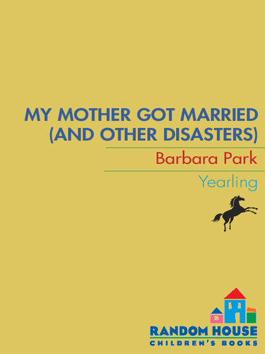 My Mother Got Married and Other Disasters