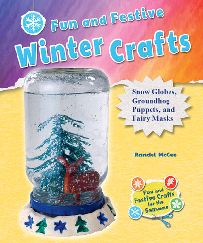 Fun and Festive Winter Crafts: Snow Globes, Groundhog Puppets, and Fairy Masks