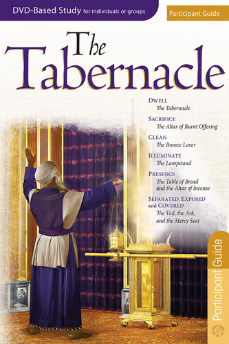 The Tabernacle Participant Guide
