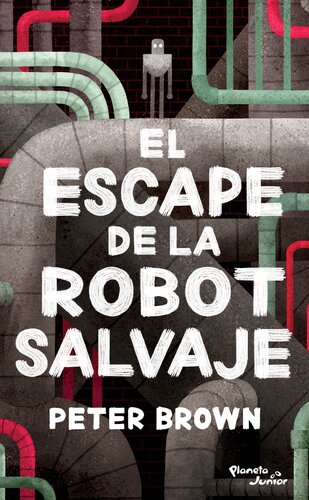 El escape de la robot salvaje