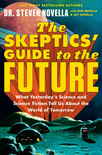 The Skeptics' Guide to the Future