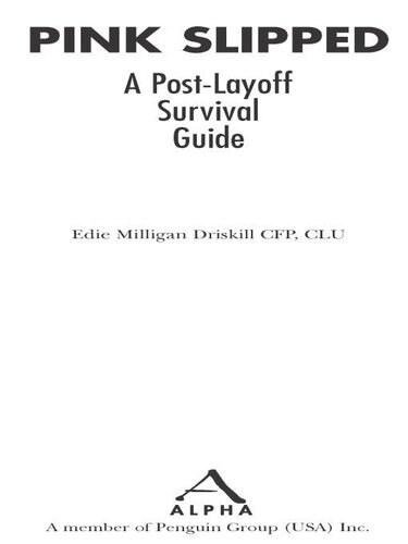 Pink Slipped: A Post-Layoff Survival Guide