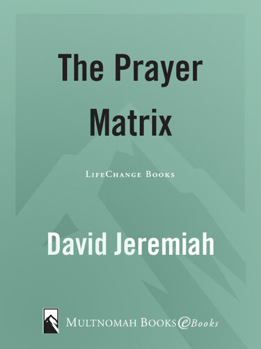 The Prayer Matrix: Plugging into the Unseen Reality