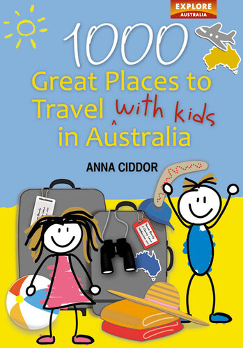 1000 Great Places to Travel with Kids in Australia (B&W)