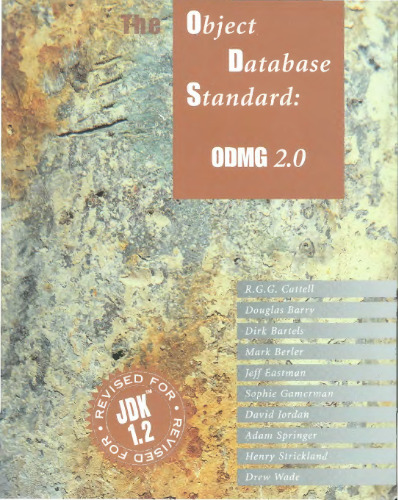 Object Database Standard ODMG 2 0: ODMG Release 2.0