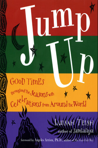 Jump Up: Good Times Throughout the Seasons With Celebrations from Around the World