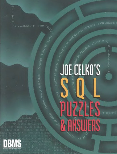 Joe Celko's SQL Puzzles and Answers.