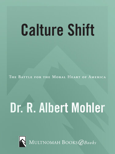 Culture Shift: The Battle for the Moral Heart of America
