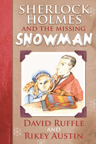 Sherlock Holmes and The Missing Snowman