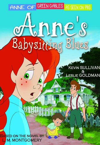 Anne's Babysitting Blues