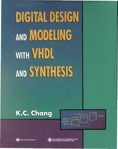 Digital Design and Modeling with VHDL and Synthesis