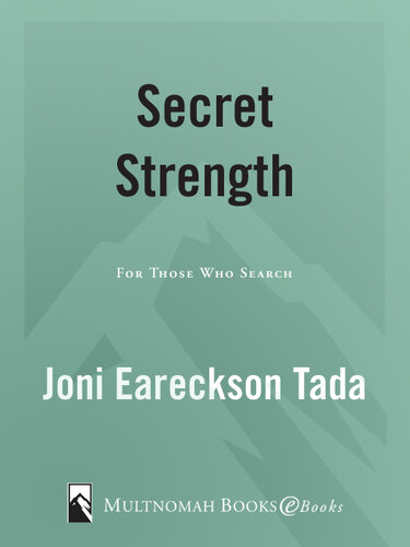 Secret Strength: For Those Who Search
