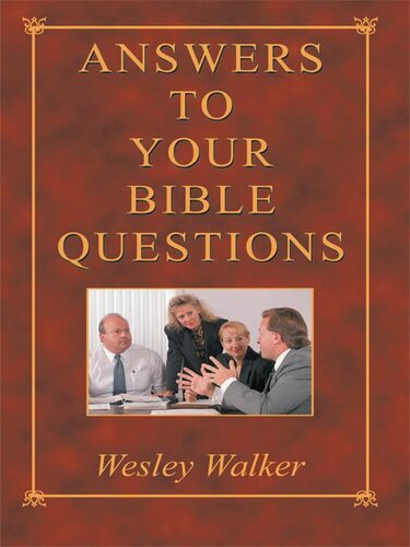 Answers To Your Bible Questions