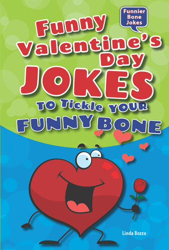 Funny Valentine's Day Jokes to Tickle Your Funny Bone