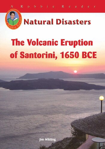The Volcanic Eruption on Santorini, 1650 BCE