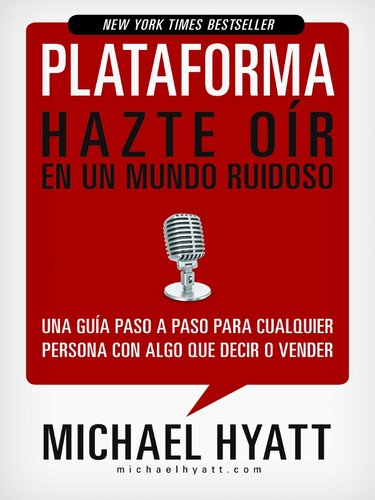 Plataforma: Hazte oír en un mundo ruidoso