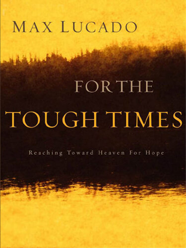 For The Tough Times: Reaching Toward Heaven for Hope