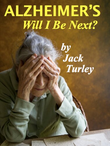 Alzheimer's: Will I Be Next?